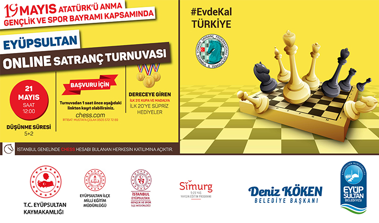 Eyüpsultan Online Satranç Turnuvası 21 Mayıs'ta Başlıyor
