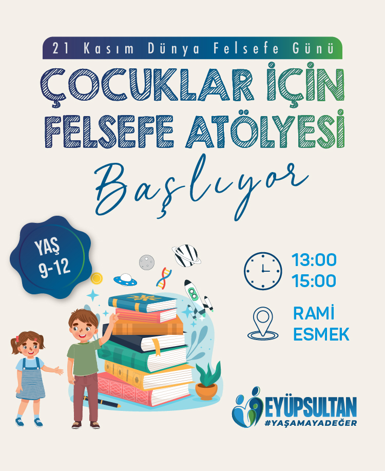 Çocuklar için Felsefe Atölyesi