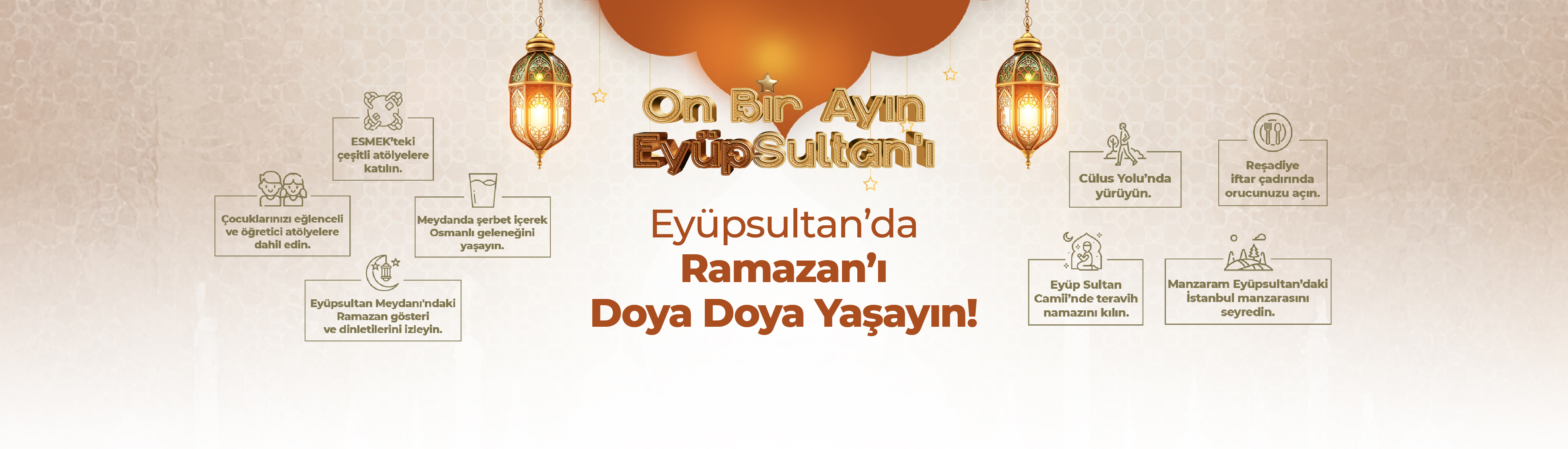 Ramazan'ı Doya Doya Yaşayın!