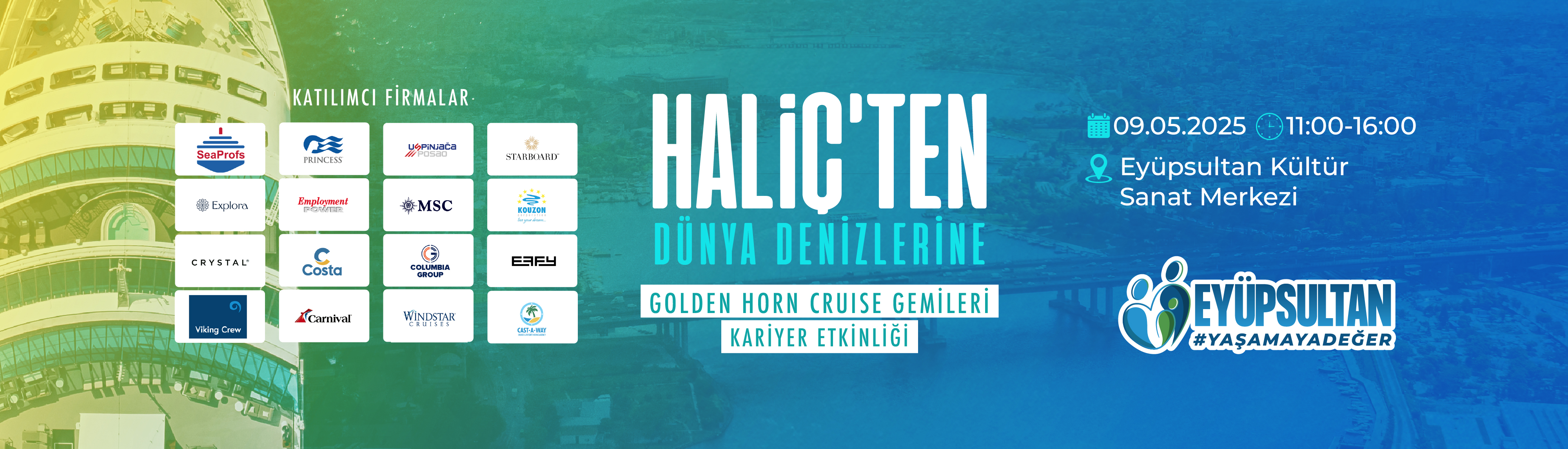 Haliç'ten Dünya Denizlerine