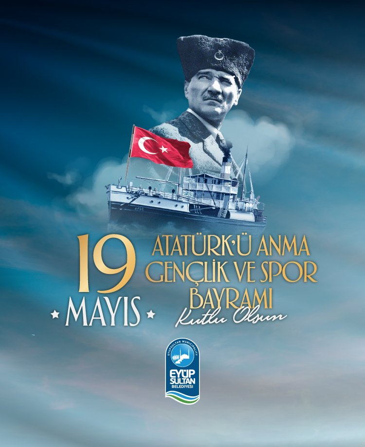 19 Mayıs Atatürk'ü Anma Gençlik ve Spor Bayramı Kutlu Olsun