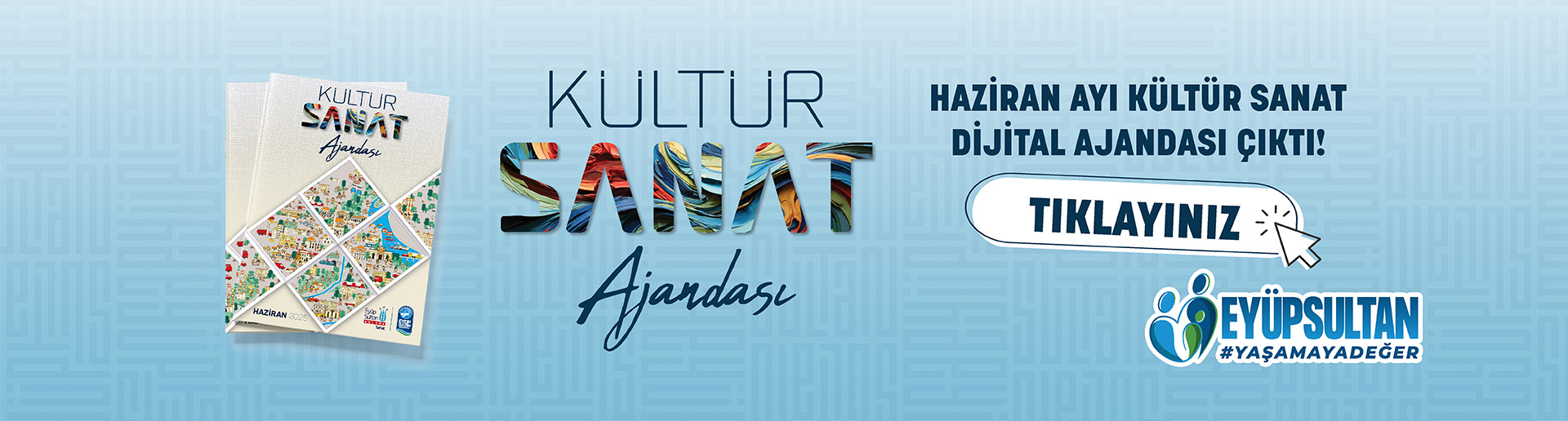 Haziran Ayı Kültür Sanat Ajandası