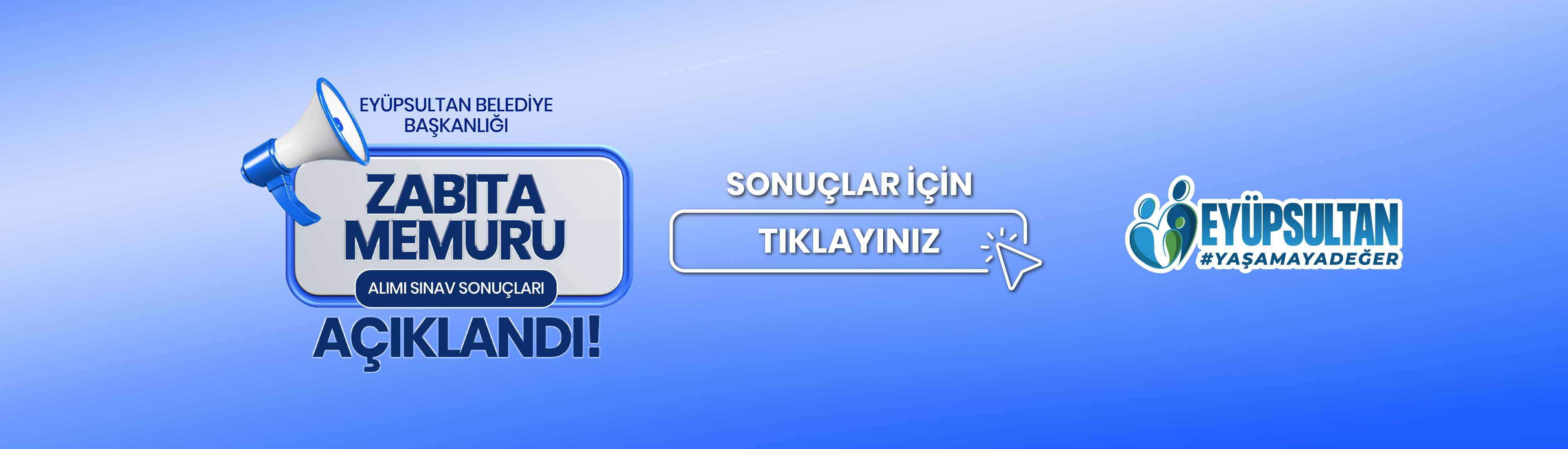Eyüpsultan Belediye Başkanlığı Zabıta Memuru Alımı Sınav Sonuçları Duyurusu