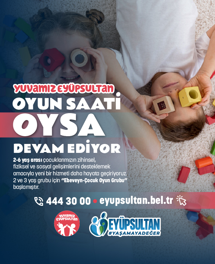 Yuvamız Eyüpsultan Oyun Saati Devam Ediyor