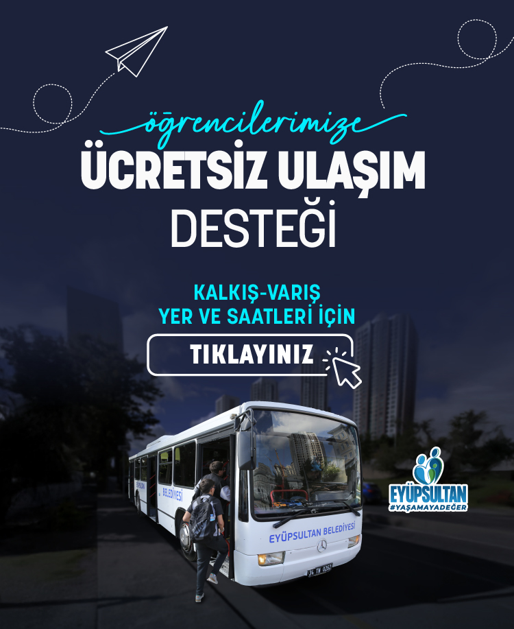Ücretsiz Ulaşım Desteği