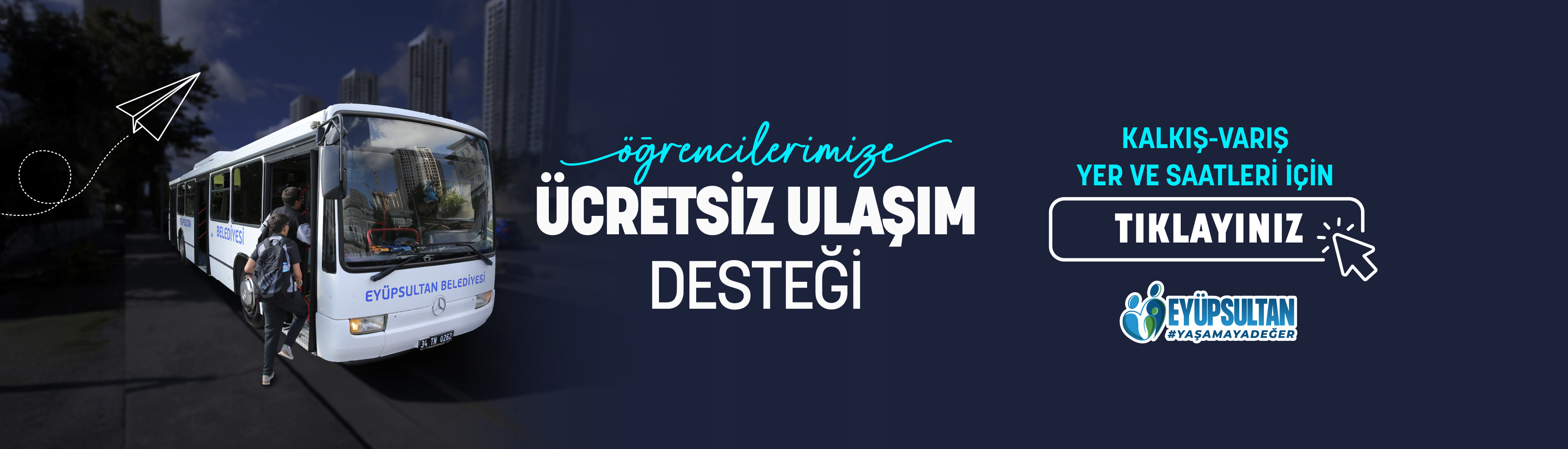 Ücretsiz Ulaşım Desteği