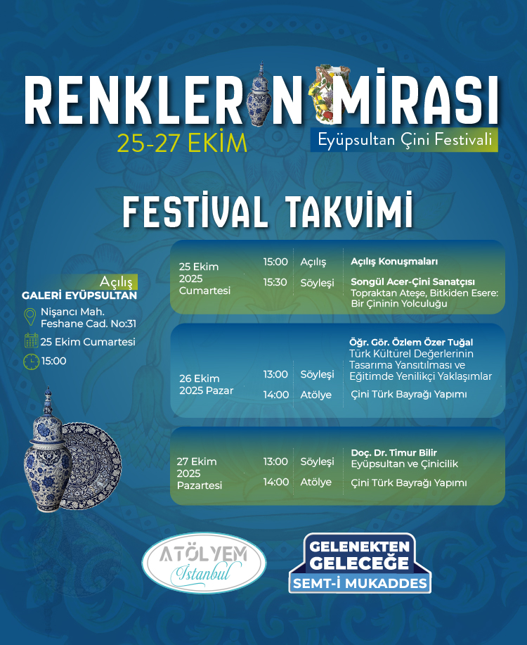 Renklerin Mirası Eyüpsultan Çini Festivali Renklerin Mirası Eyüpsultan Çini Festivali