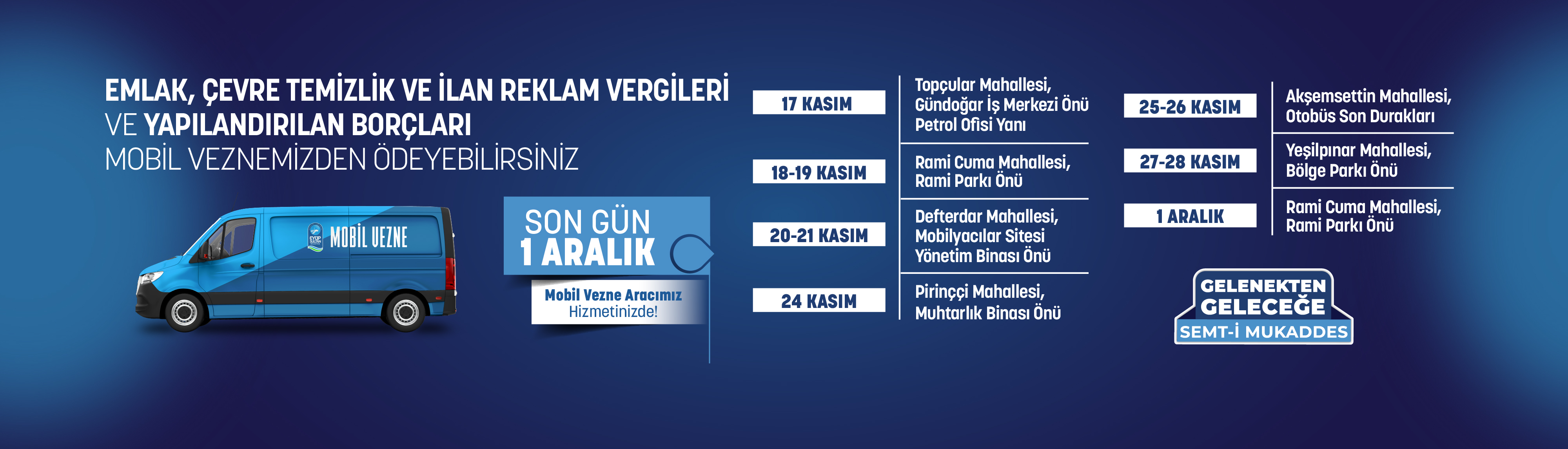 Mobil Vezne Aracımız Hizmetinizde