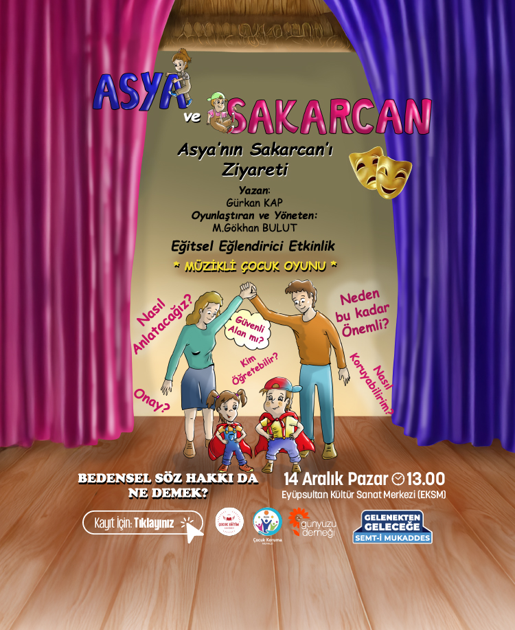 MÜZİKLİ ÇOCUK OYUNU: ASYA'NIN SAKARCAN'I ZİYARETİ