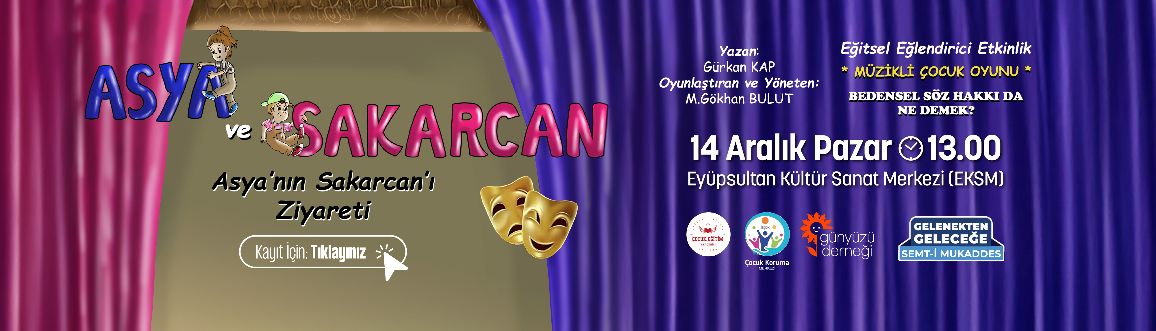 MÜZİKLİ ÇOCUK OYUNU: ASYA'NIN SAKARCAN'I ZİYARETİ