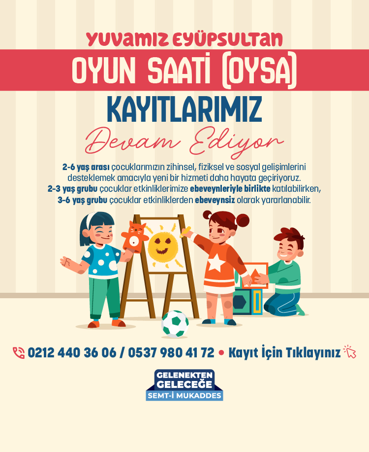 Yuvamız Eyüpsultan Oyun Saati Hizmeti (OYSA)