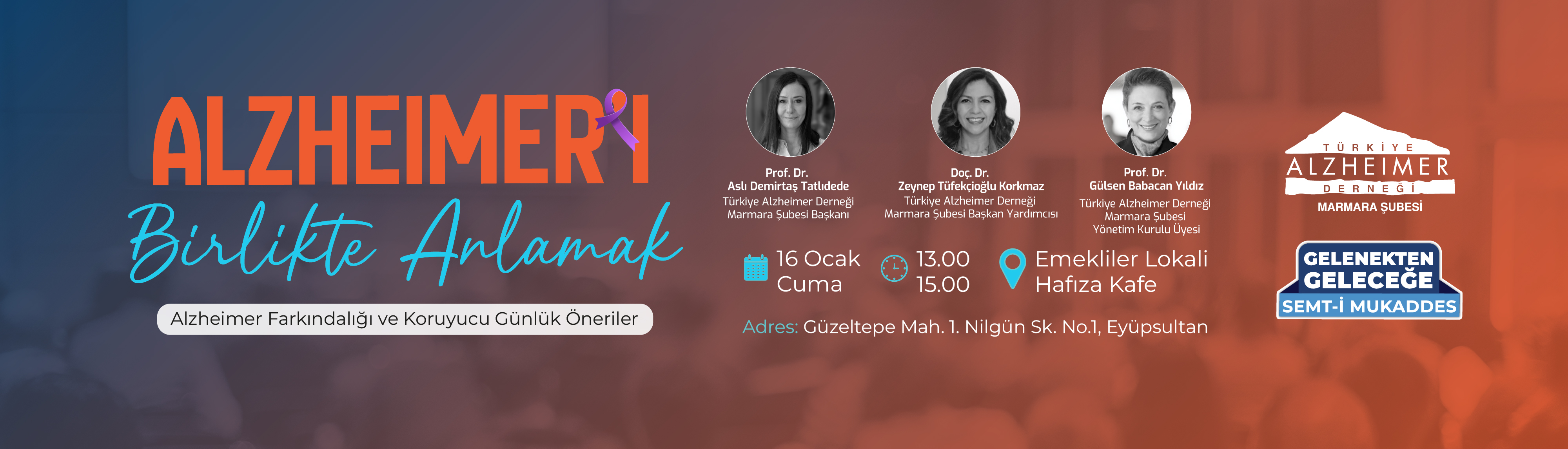 Alzheimer'ı Birlikte Anlamak Etkinliği