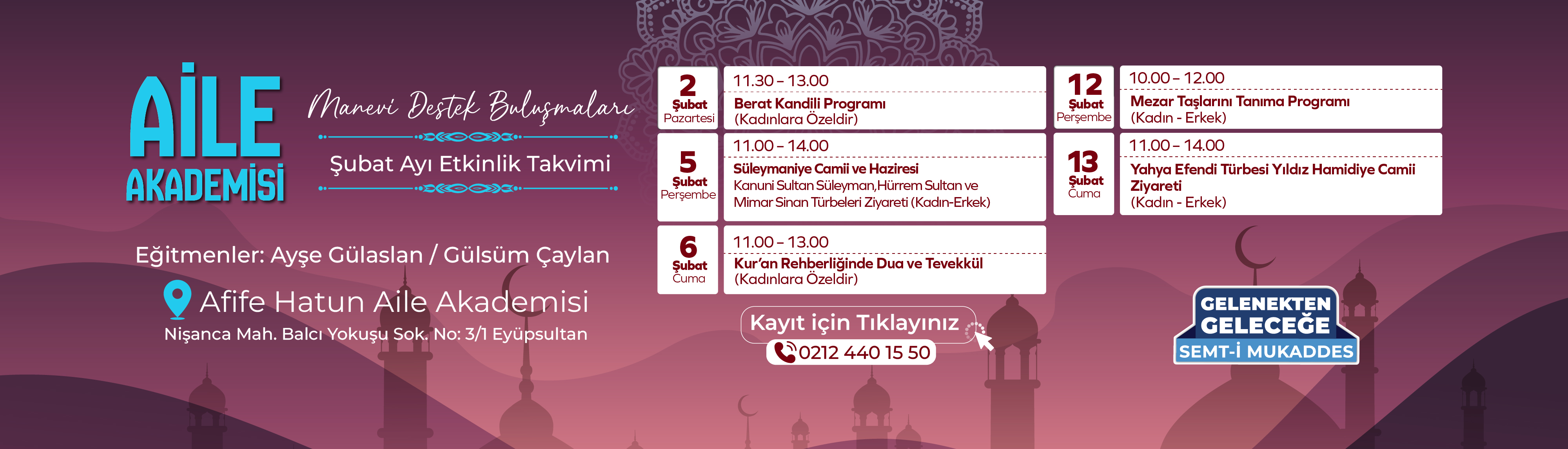 Aile Akademisi Manevi Destek Buluşmaları Şubat Ayı Etkinlik Takvimi