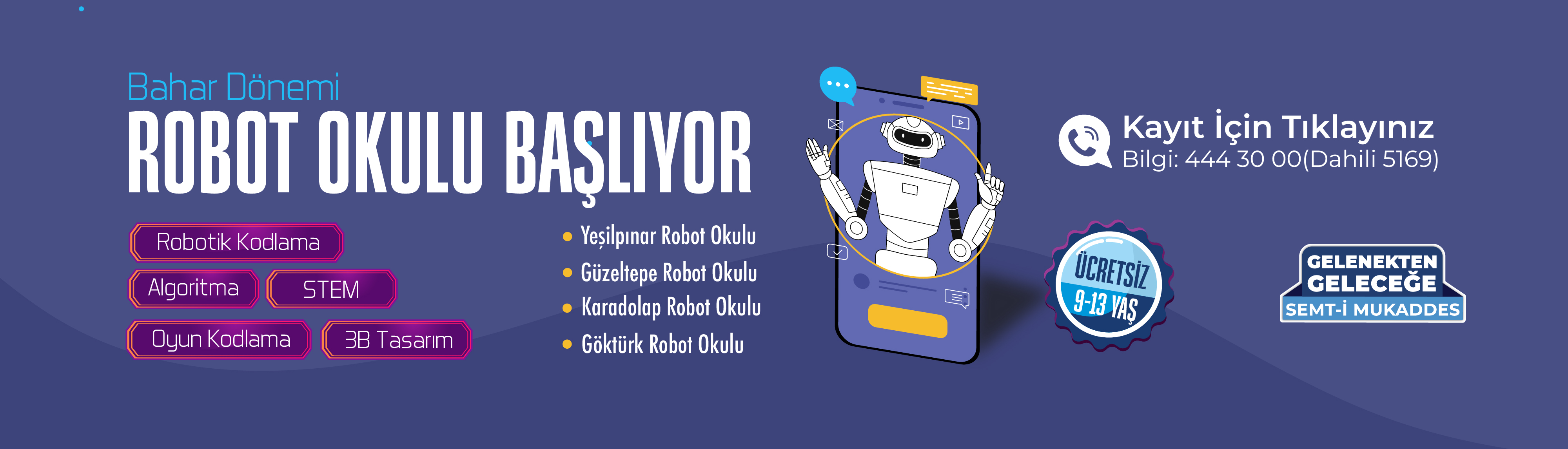 Robot Okulu Bahar Dönemi