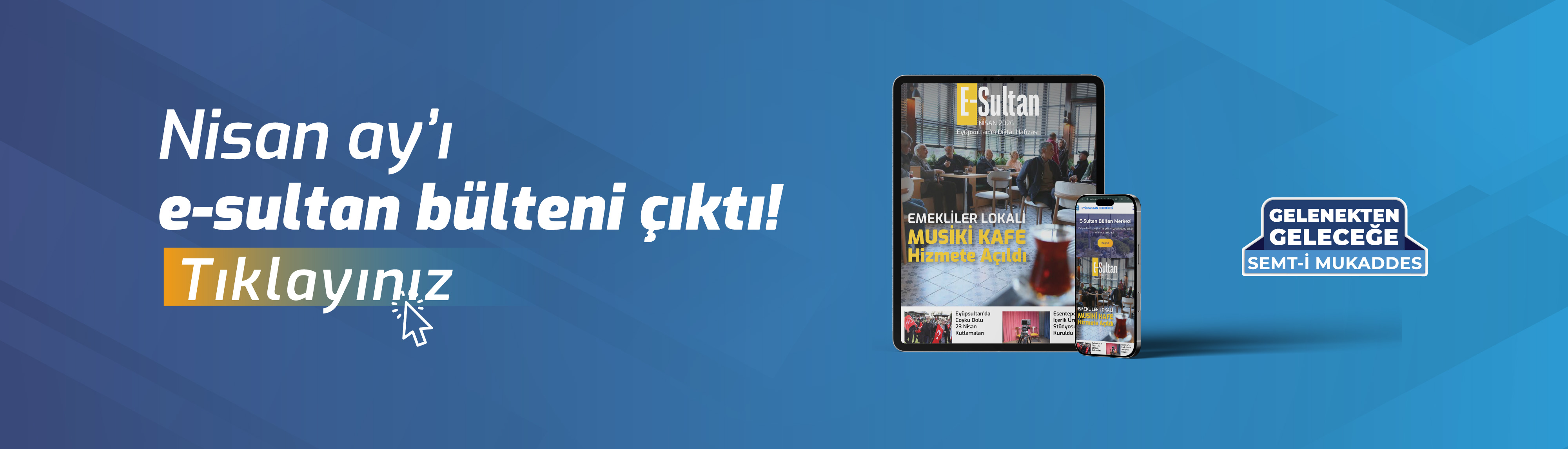 E-Sultan Nisan Ayı Bülteni