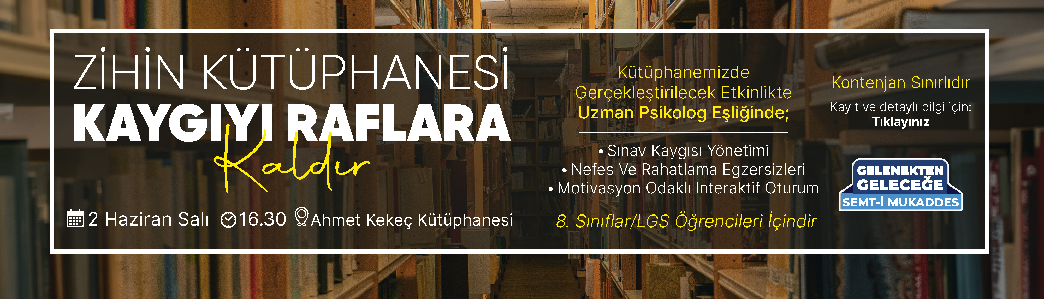 Zihin Kütüphanesi: Kaygıyı Raflara Kaldır