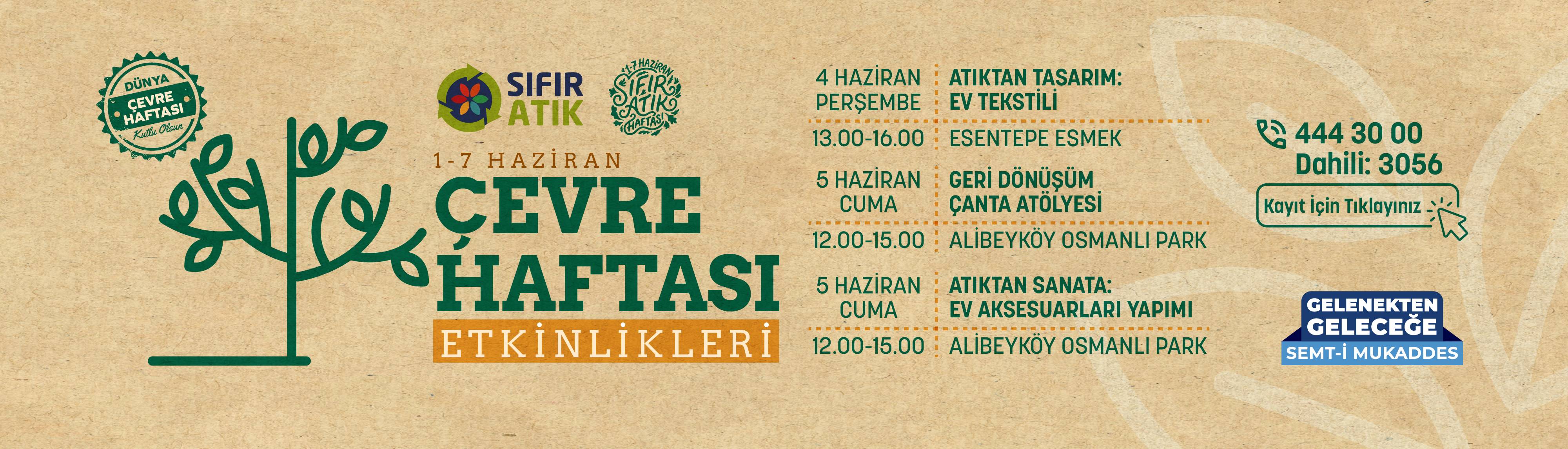 1-7 haziran Çevre Haftası Etkinlikleri