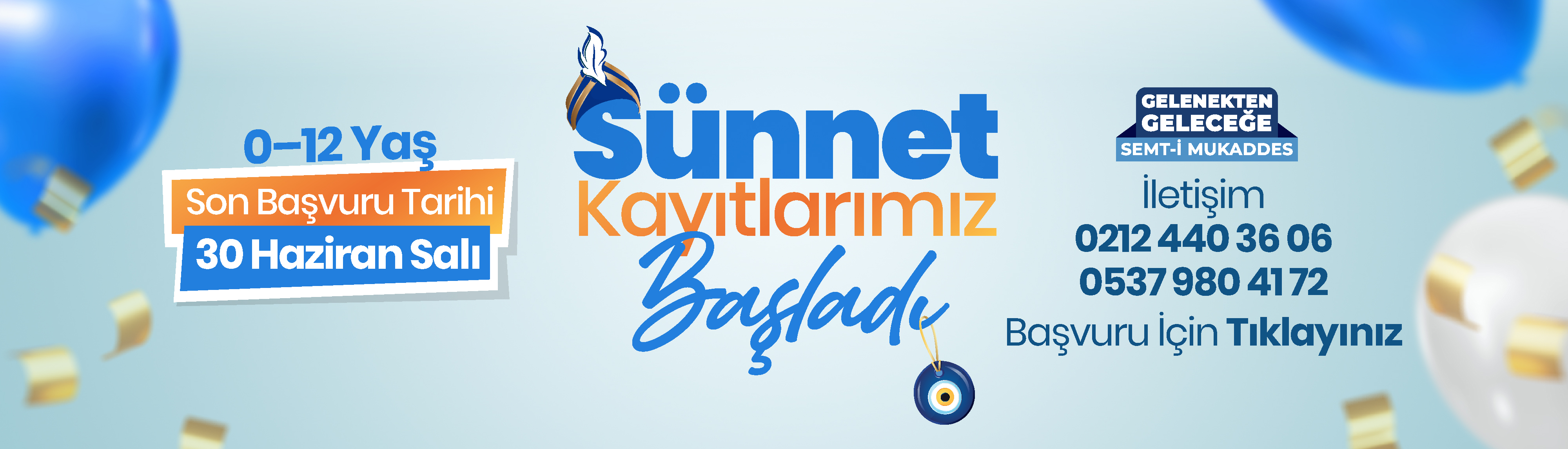 Sünnet Kayıtlarımız Başlıyor