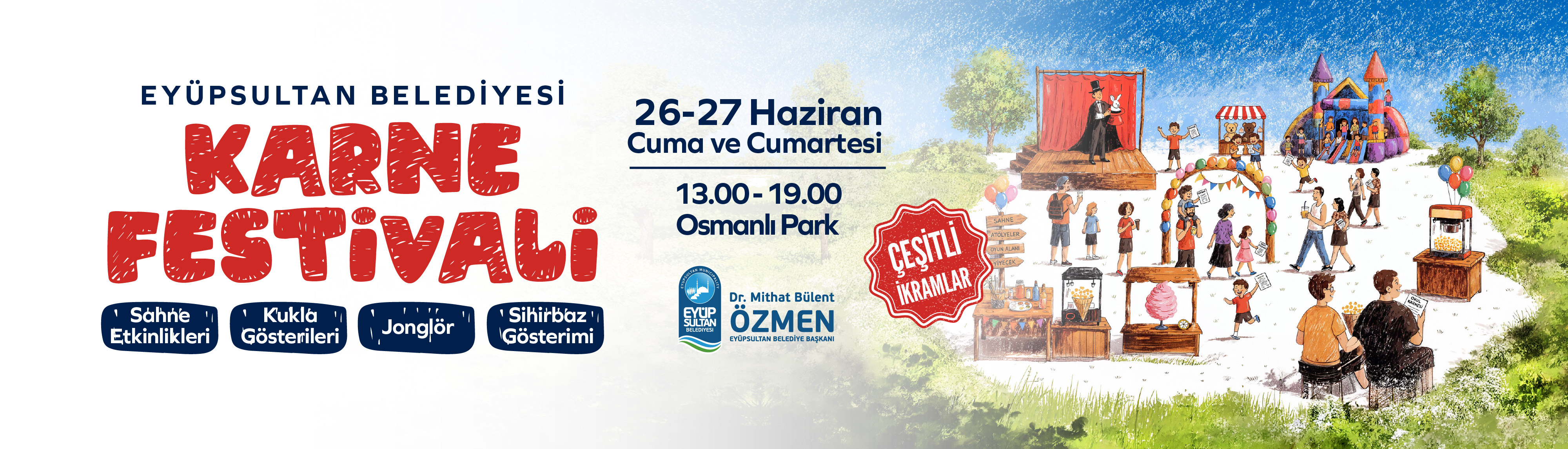 26 - 26 Haziran Cuma / Cumartesi Karne Festivali