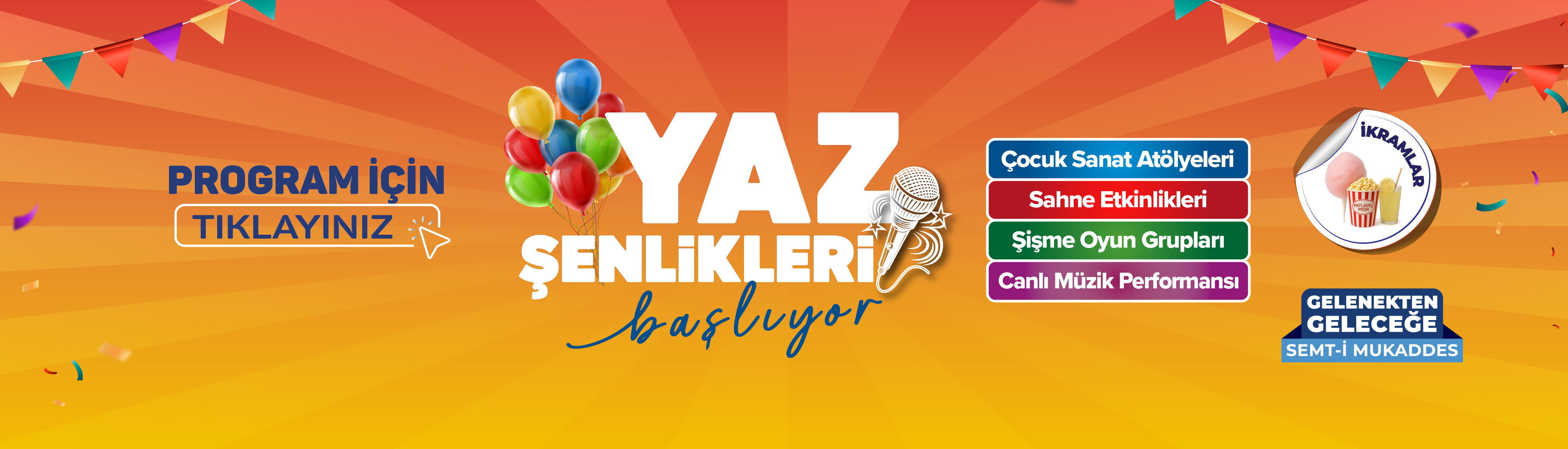 Yaz Şenlikleri Başlıyor