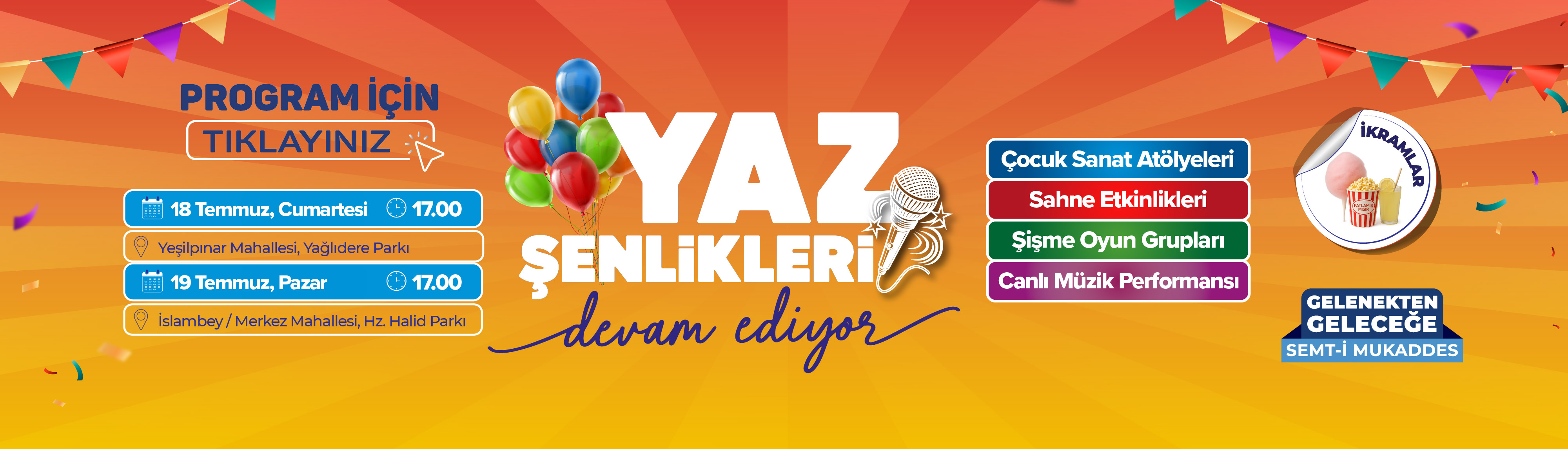 Yaz Şenlikleri Başlıyor