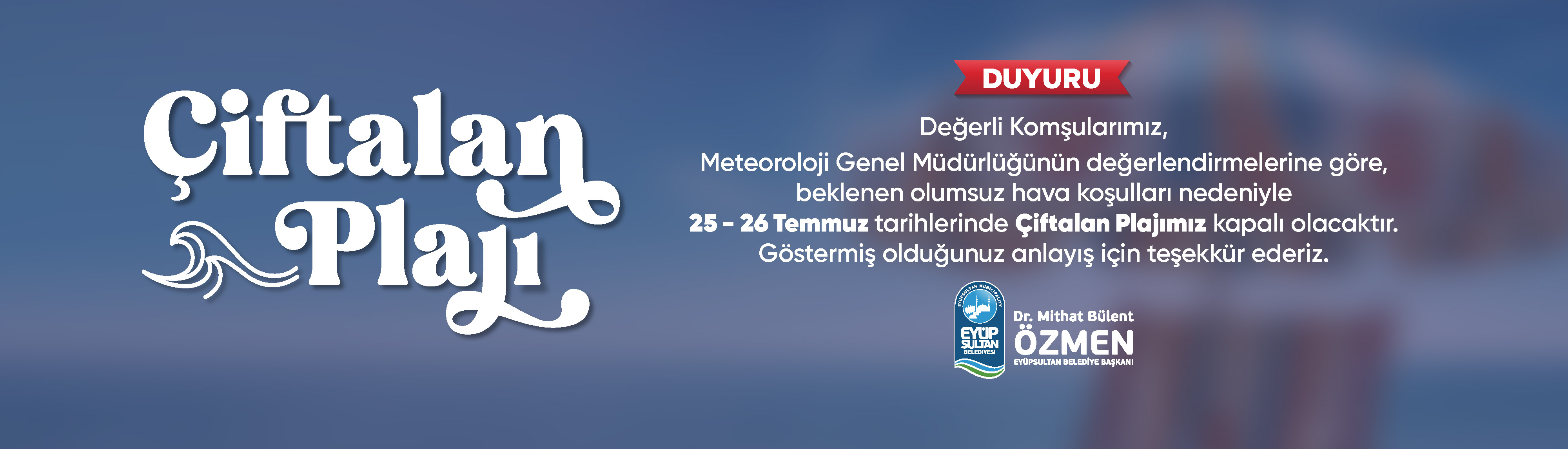 Çiftalan plaj iptali