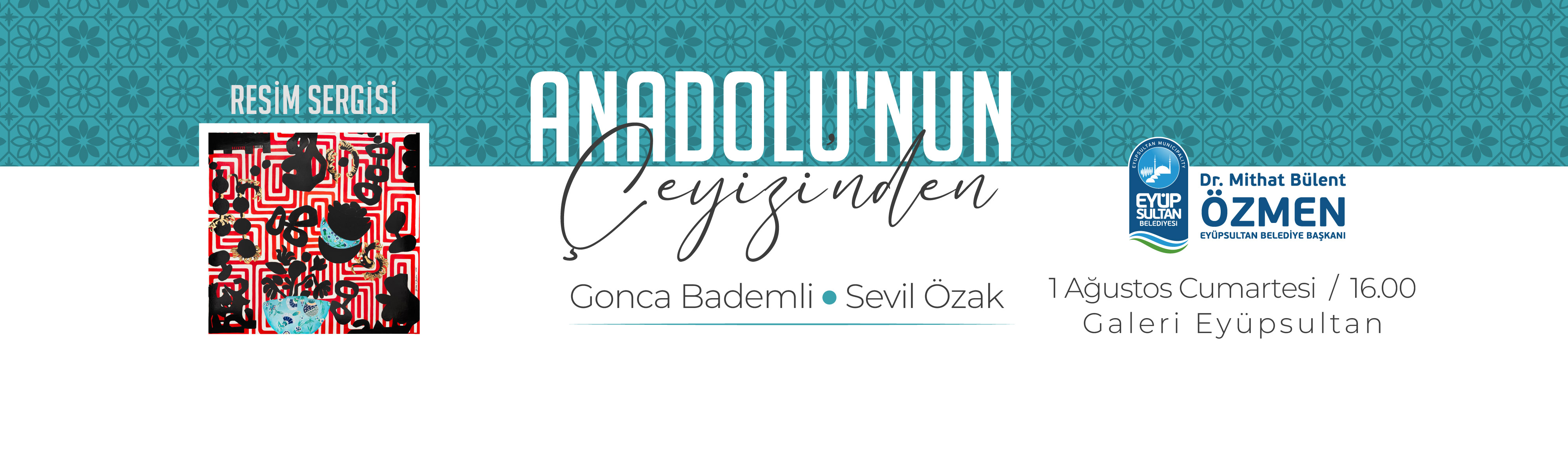 ANADOLU'NUN ÇEYİZİ'İNDEN- SERGİSİ