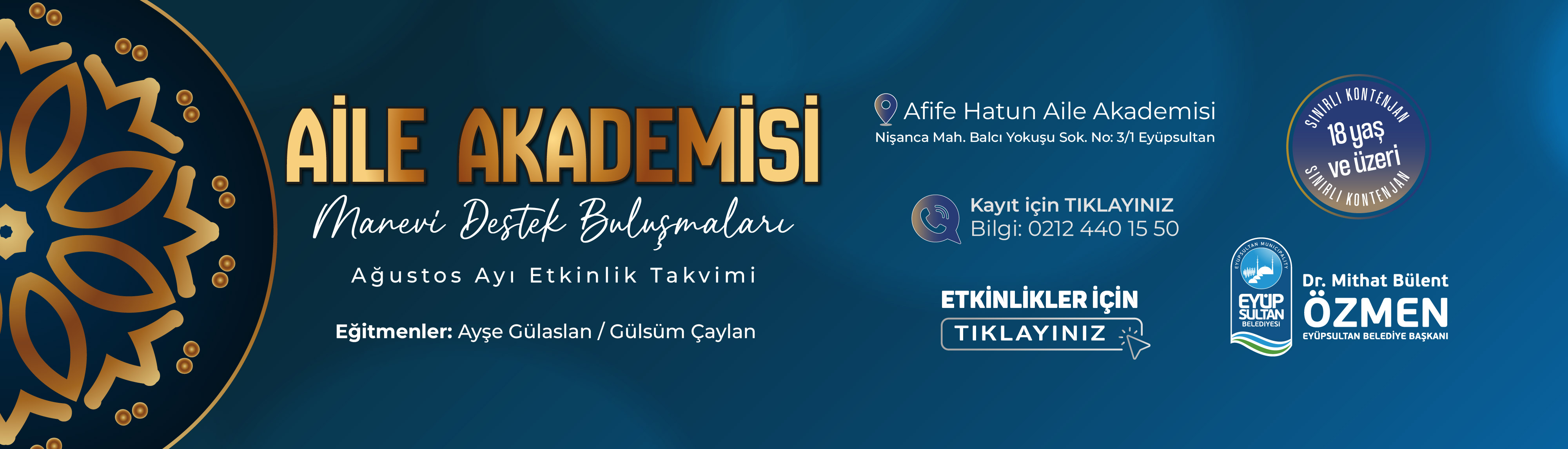 Aile Akademisi Manevi Destek Buluşmaları Ağustos Ayı Etkinlikleri