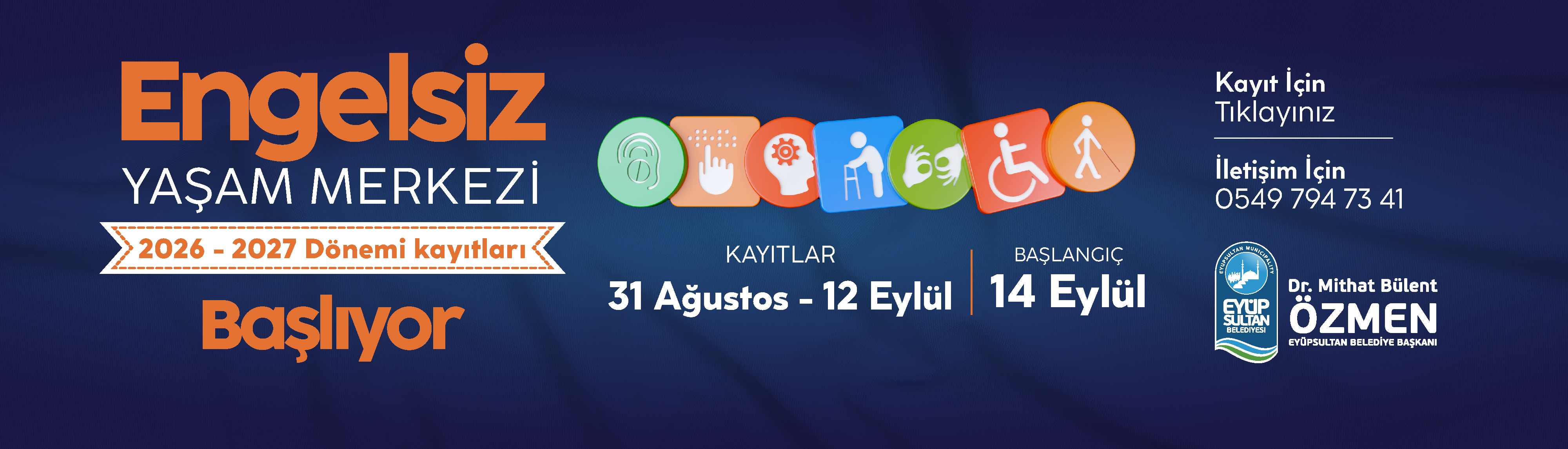 2026-2027 dönemi Engelsiz Yaşam Merkezi kurs kayıtları