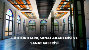  Göktürk Genç Sanat Akademisi ve Sanat Galerisi'ni Eyüpsultanlı komşularımızın hizmetine sunuyoruz