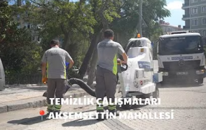  TEMİZLİK ÇALIŞMALARI | AKŞEMSETTİN MAHALLESİ